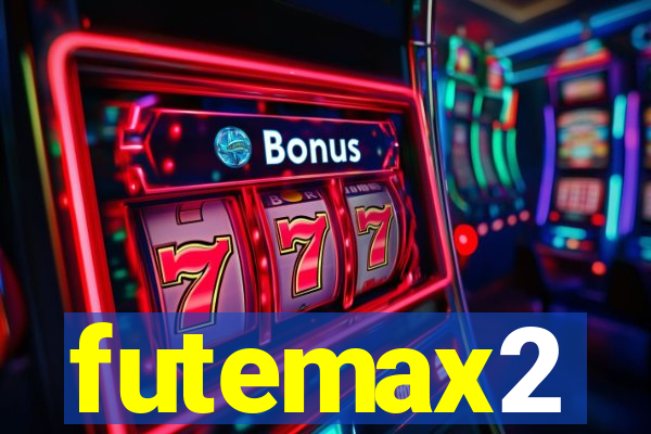 futemax2