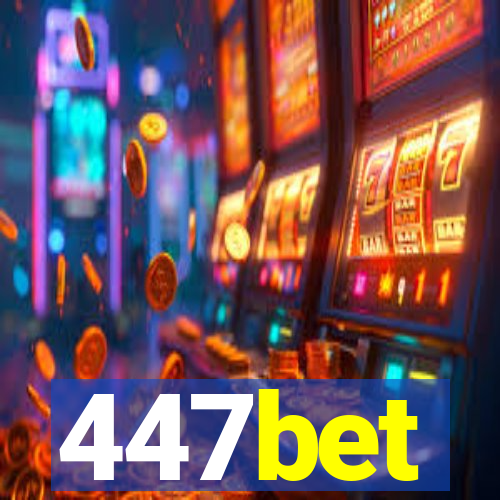 447bet