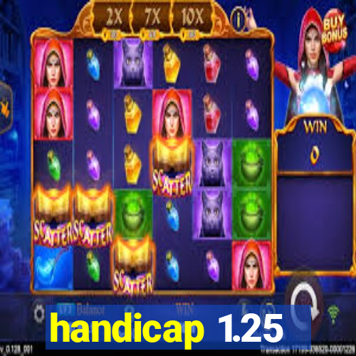 handicap 1.25