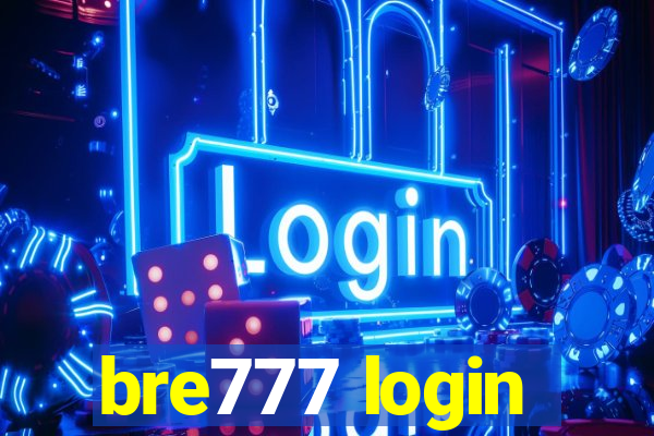 bre777 login