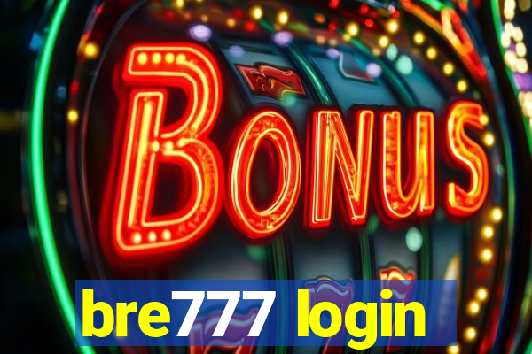 bre777 login