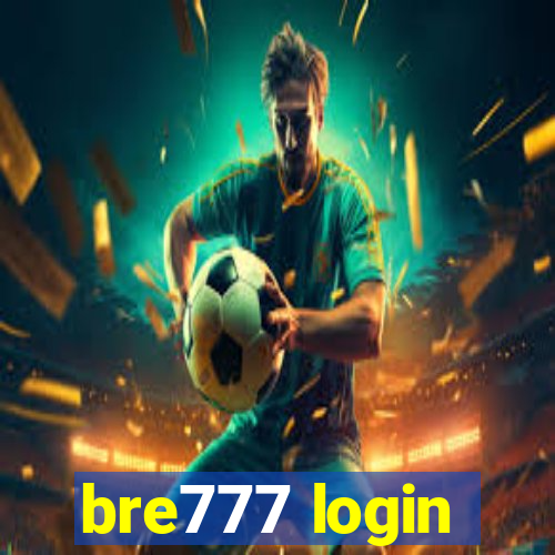 bre777 login