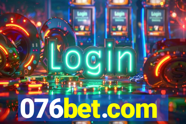 076bet.com