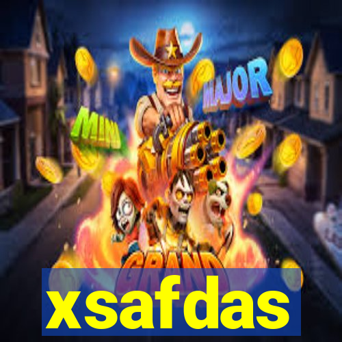 xsafdas