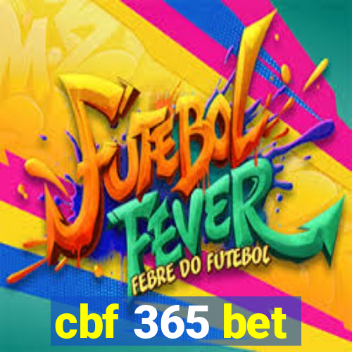 cbf 365 bet