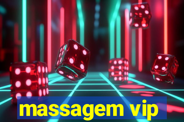 massagem vip