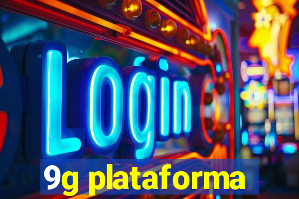 9g plataforma