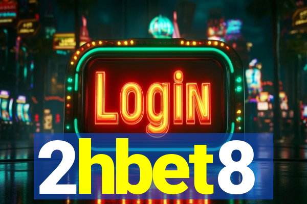 2hbet8