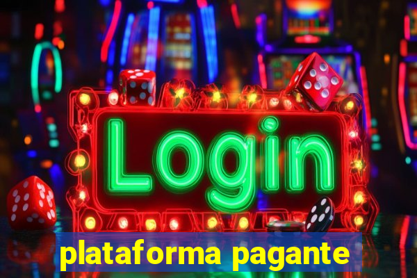 plataforma pagante