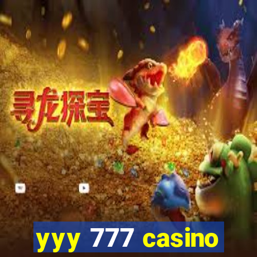 yyy 777 casino