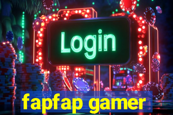 fapfap gamer