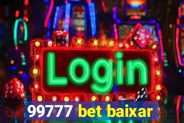 99777 bet baixar