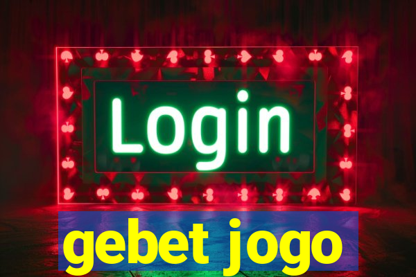 gebet jogo