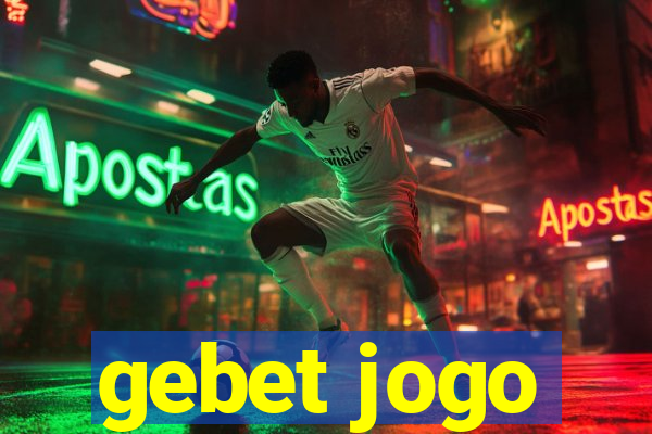 gebet jogo