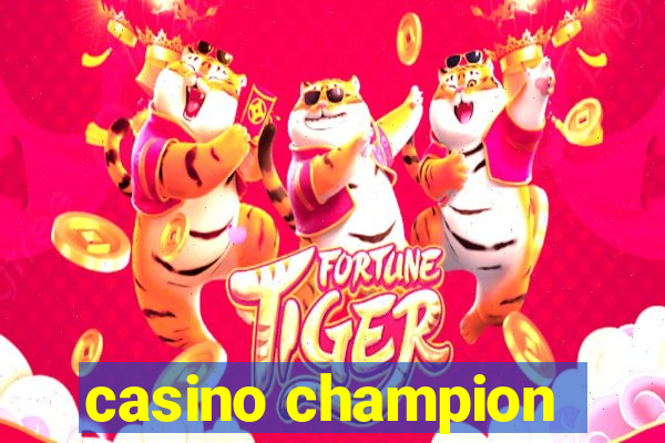 casino champion