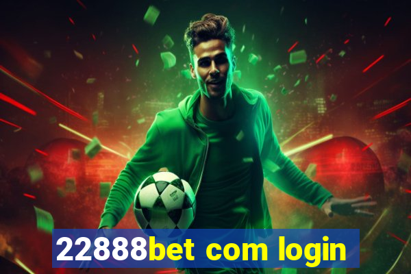 22888bet com login