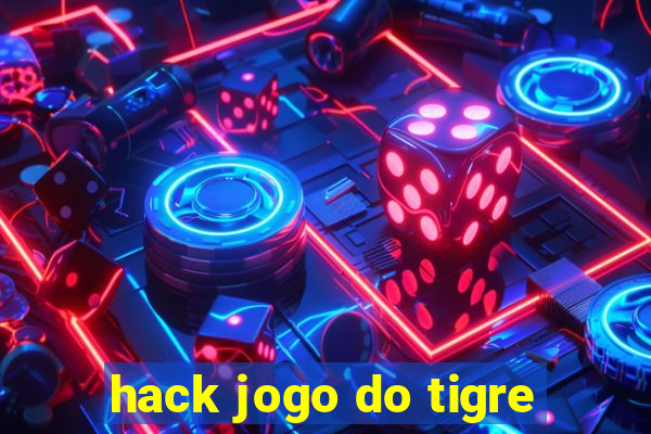 hack jogo do tigre