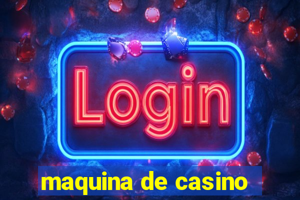 maquina de casino