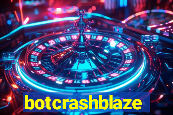 botcrashblaze