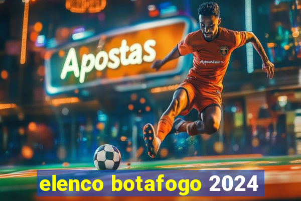 elenco botafogo 2024