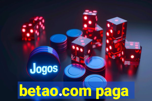 betao.com paga