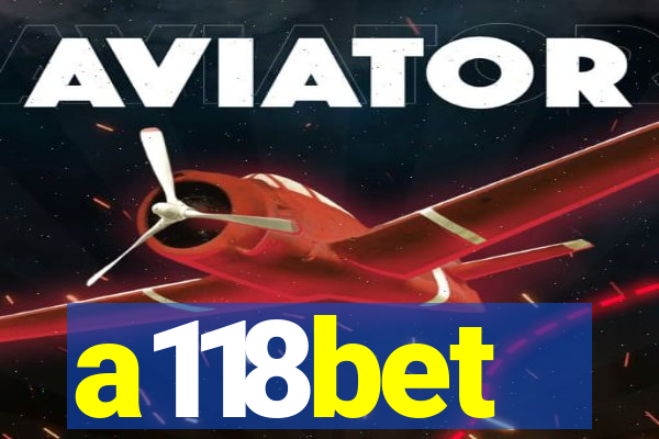 a118bet