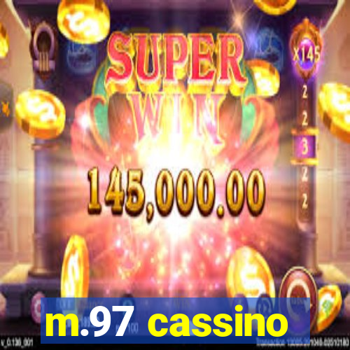 m.97 cassino