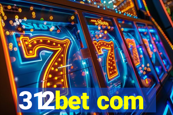 312bet com