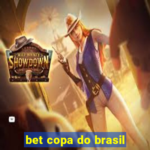 bet copa do brasil