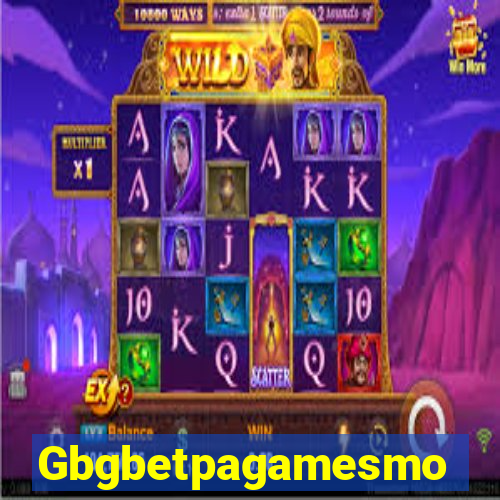 Gbgbetpagamesmo