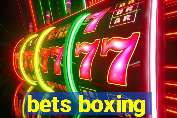 bets boxing