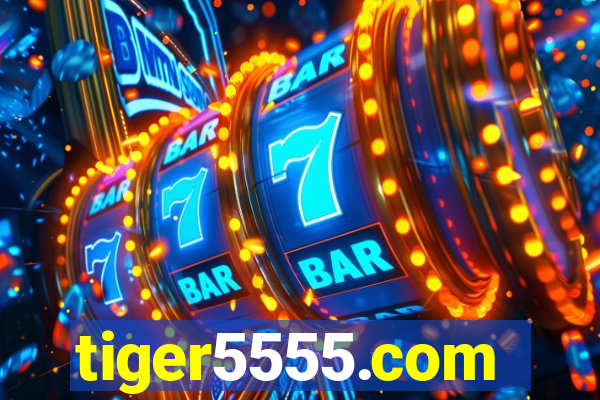 tiger5555.com