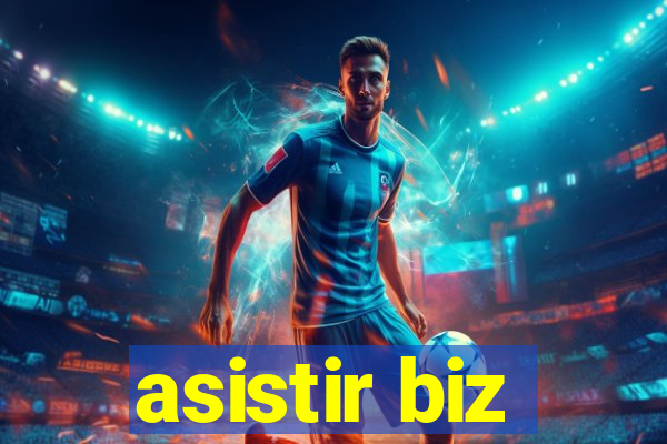 asistir biz