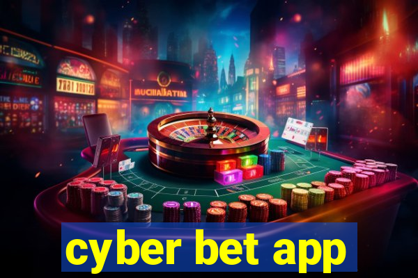 cyber bet app