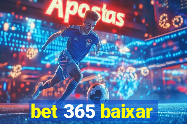 bet 365 baixar