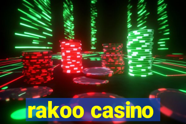 rakoo casino