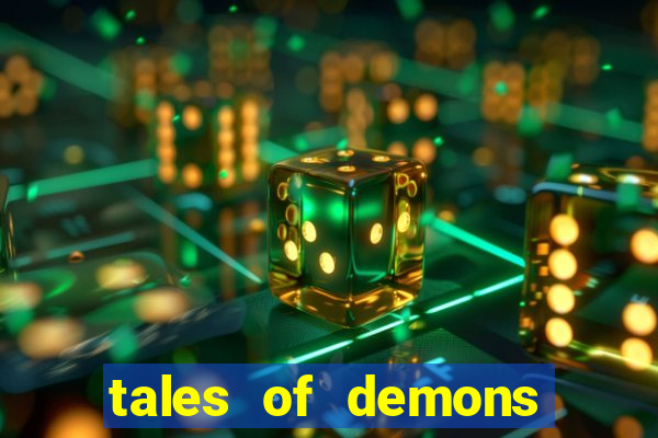 tales of demons and gods saikai