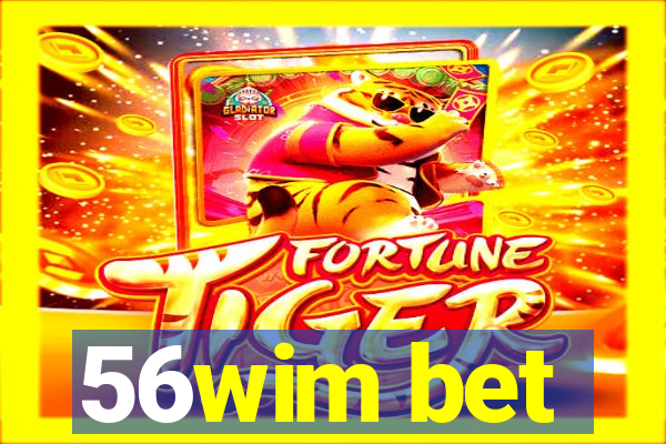 56wim bet