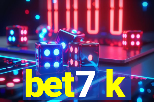 bet7 k