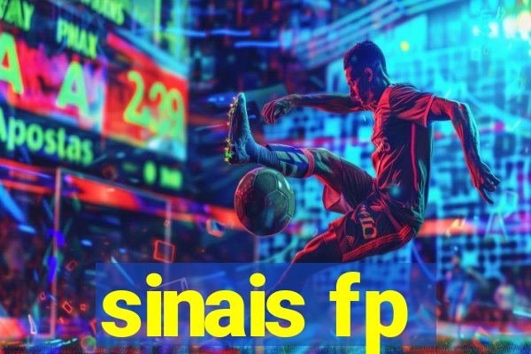 sinais fp