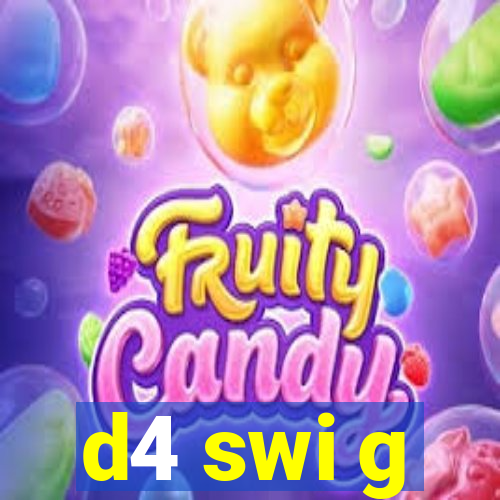 d4 swi g