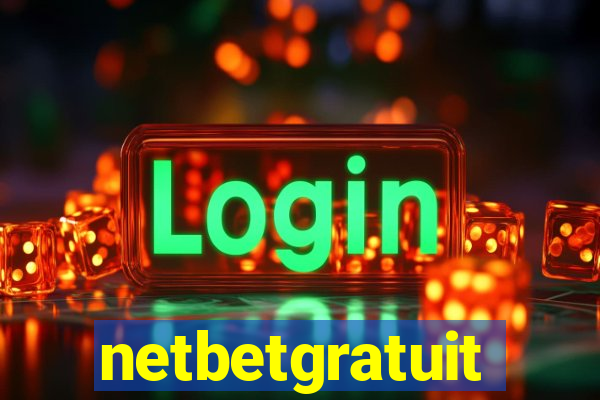 netbetgratuit