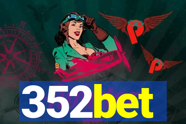 352bet