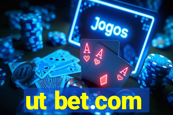 ut bet.com