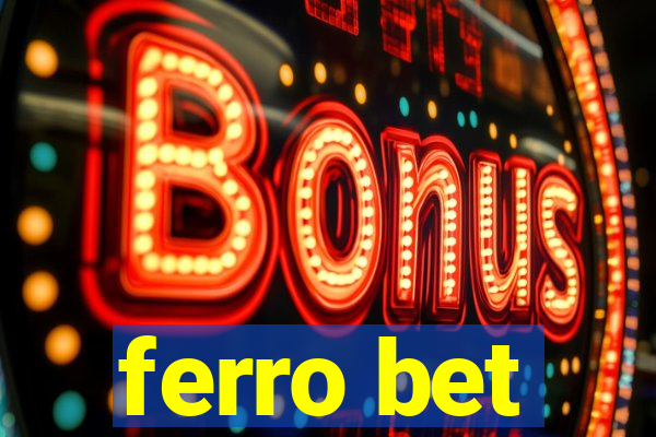 ferro bet