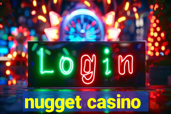 nugget casino