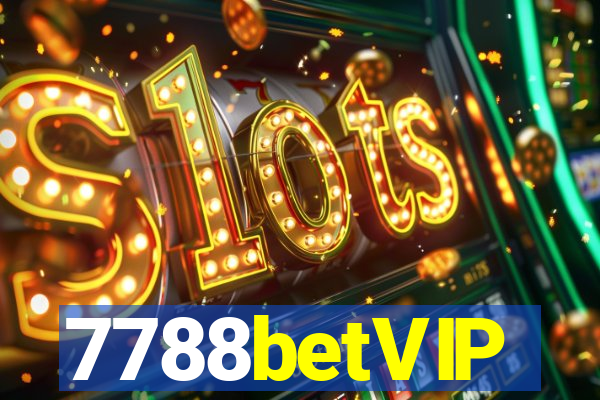 7788betVIP