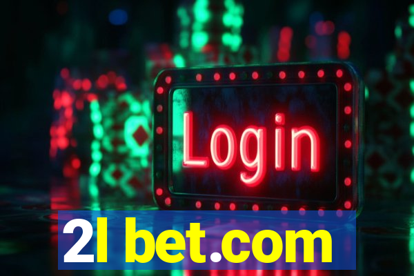 2l bet.com