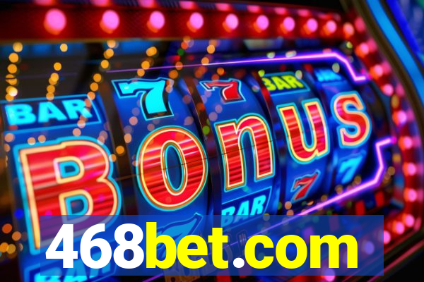 468bet.com