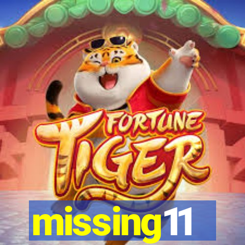 missing11